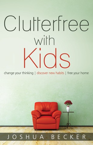 Clutter Free With Kids
